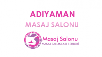 Adıyaman Masaj Salonu